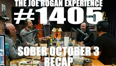 #1405 - Sober October 3 Recap