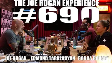 #690 - Ronda Rousey & Edmond Tarverdyan