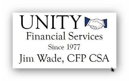 UNITY Financial Services/Jim Wade CFP CSA