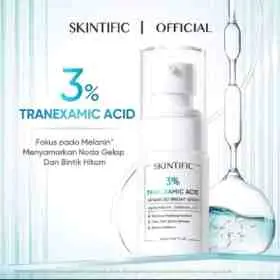 74. Skintific Serum Tranexamid Acid Untuk Melanin dan Noda Hitam UV Skin 