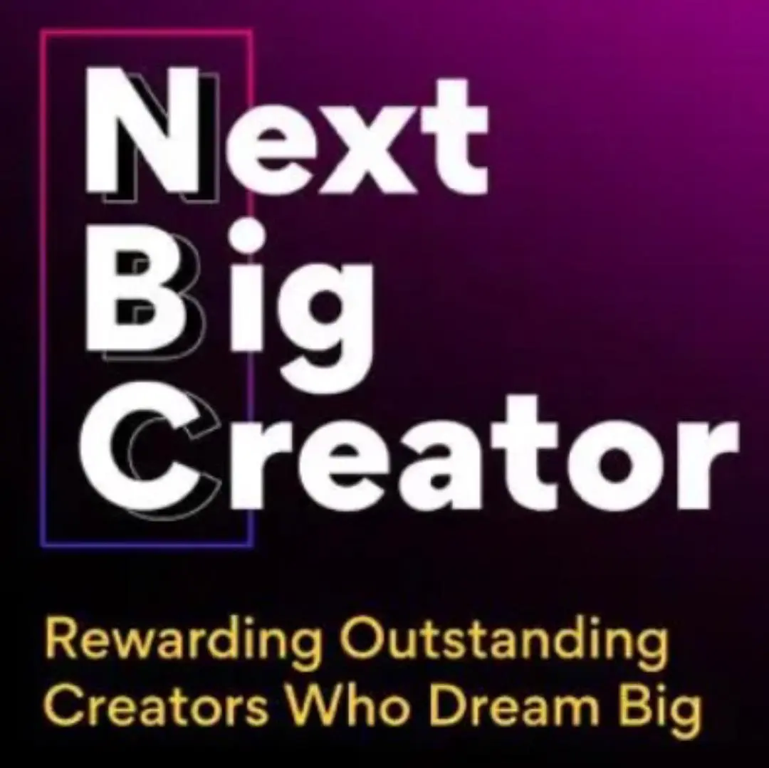 Next Big Creator