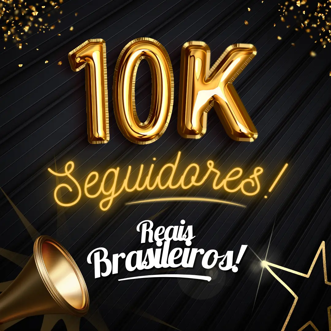 10K SEGUIDORES BR