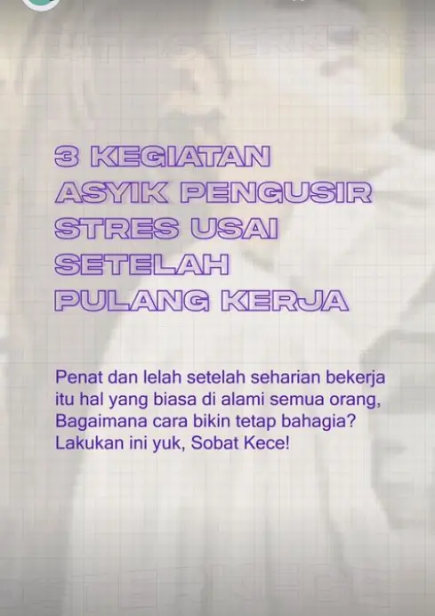 3 Kegiatan Asyik Stres Usai Setelah Pulang Kerja