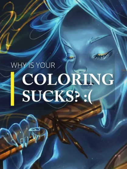 Why Your Coloring Sucks