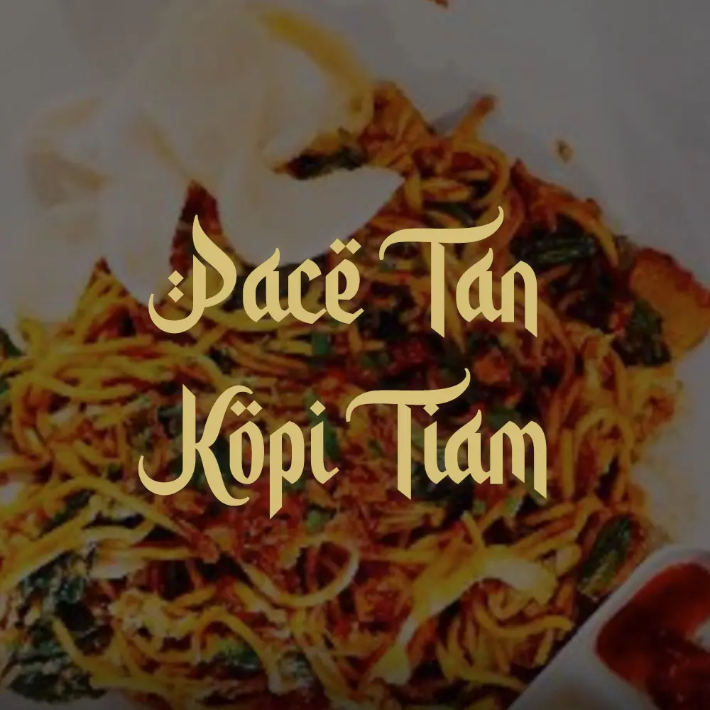 Pace TAN Kopi Tiam