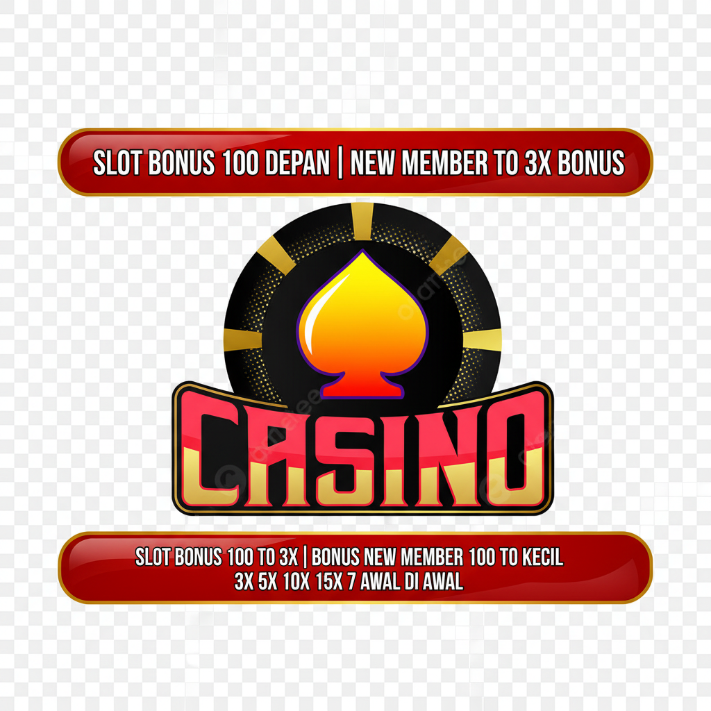Deposit 25 Bonus 25 To X3 Bebas IP Auto Bonus 100% Langsung Main