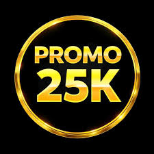 deposit 25k bonus 25k