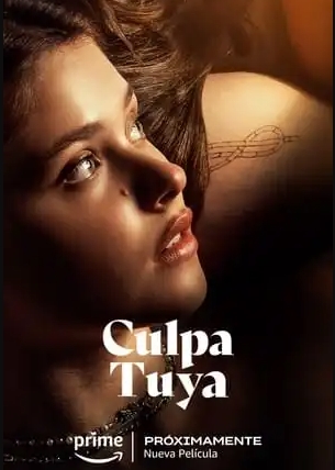 [¡PELISPLUS!]—Ver "Culpa tuya" (2023) Completa Online en Español y Latino