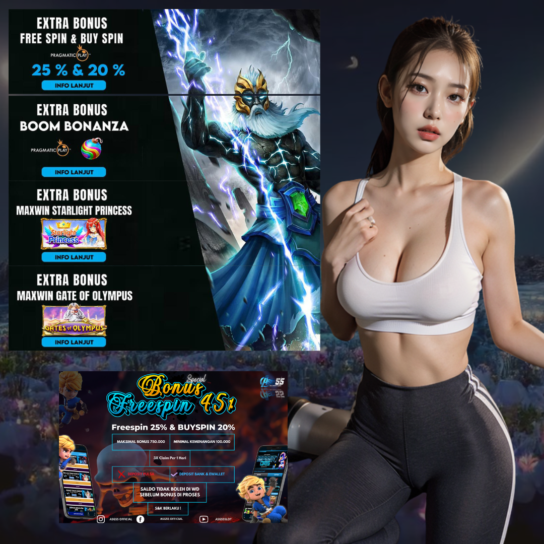 PROMOSI & BONUS ASG55