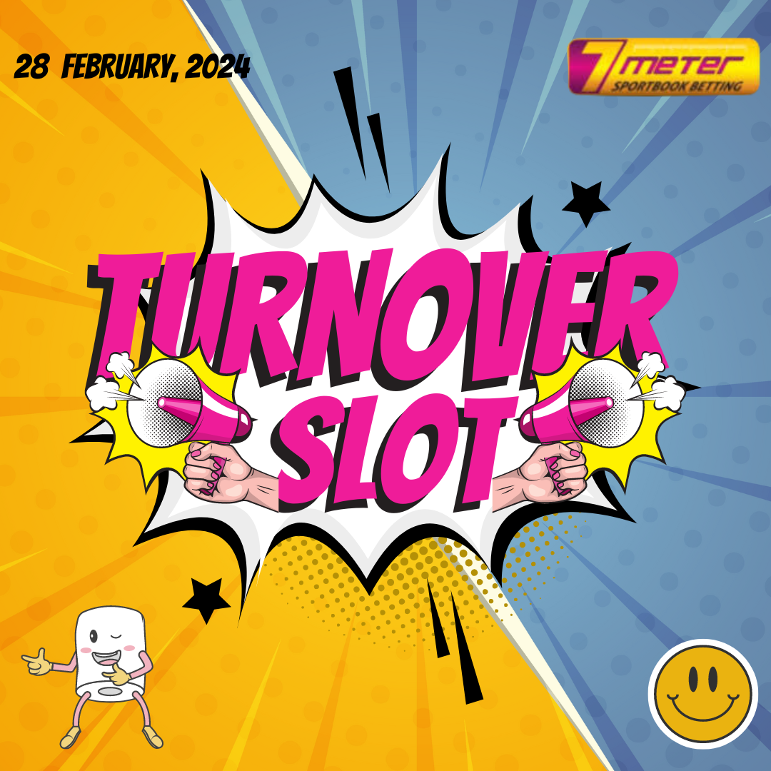7METER | TURNOVER SLOT HARIAN