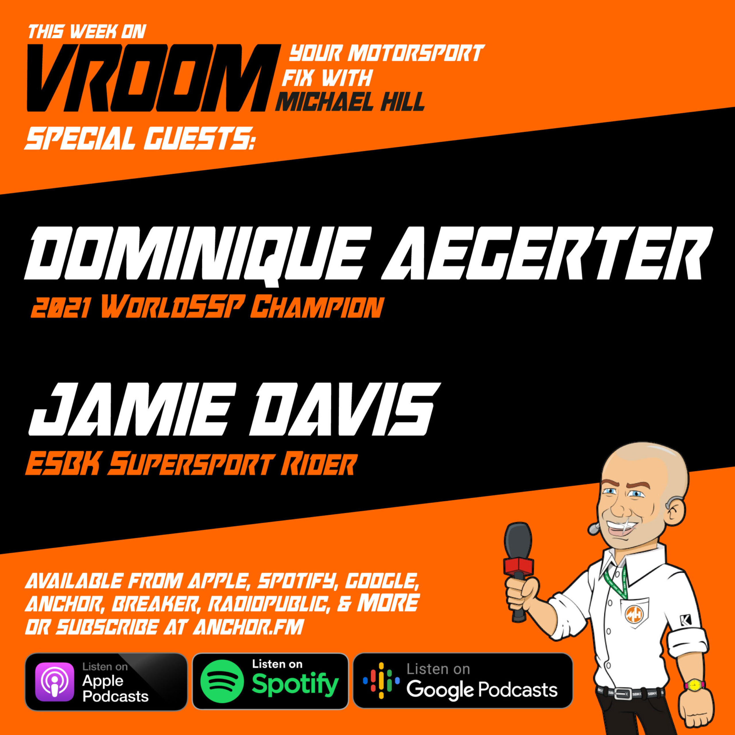 Vroom - Your Motorsport Fix, Episode 37 - Dominique Aegerter, Jamie Davis