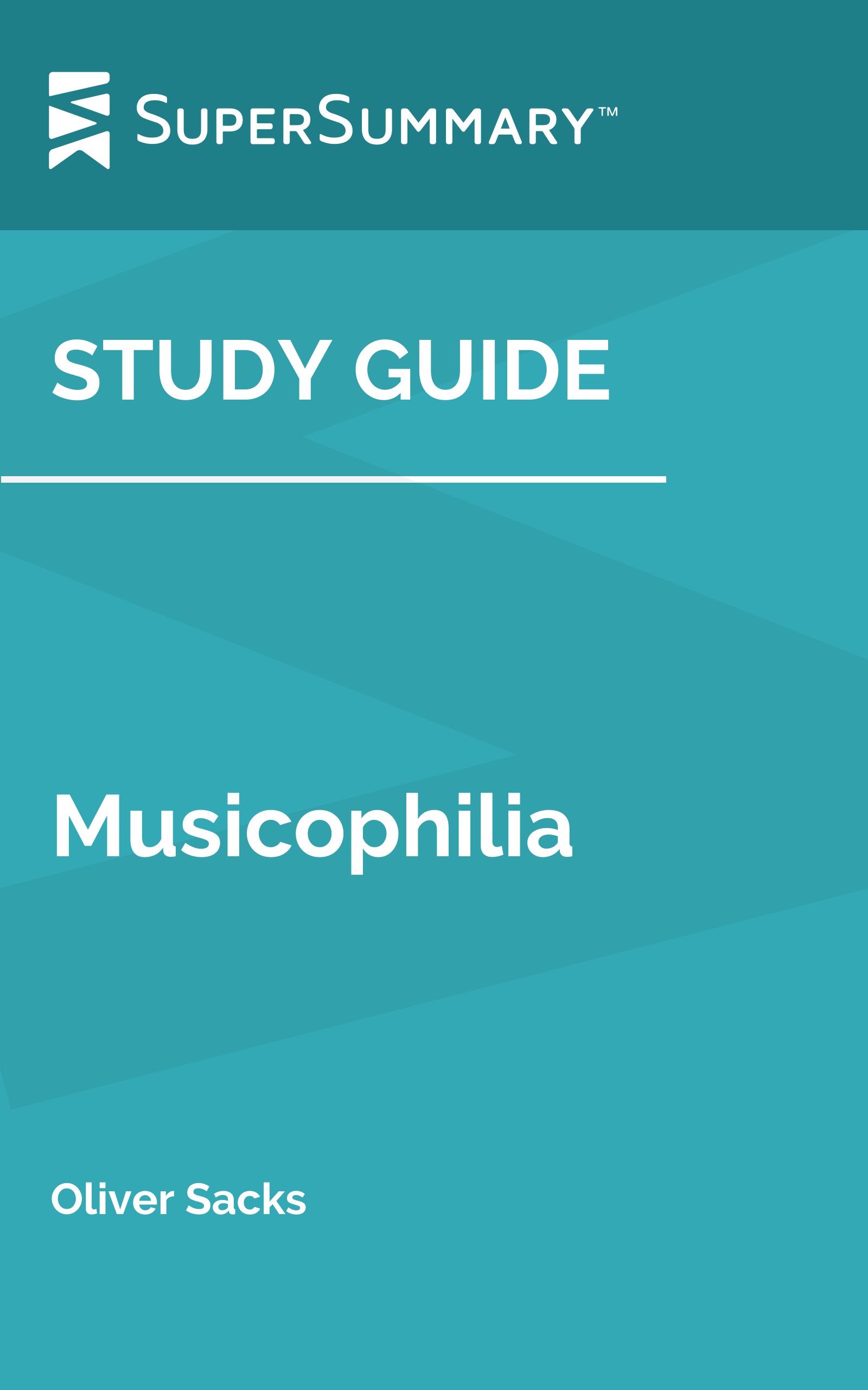 Musicophilia Summary and Study Guide