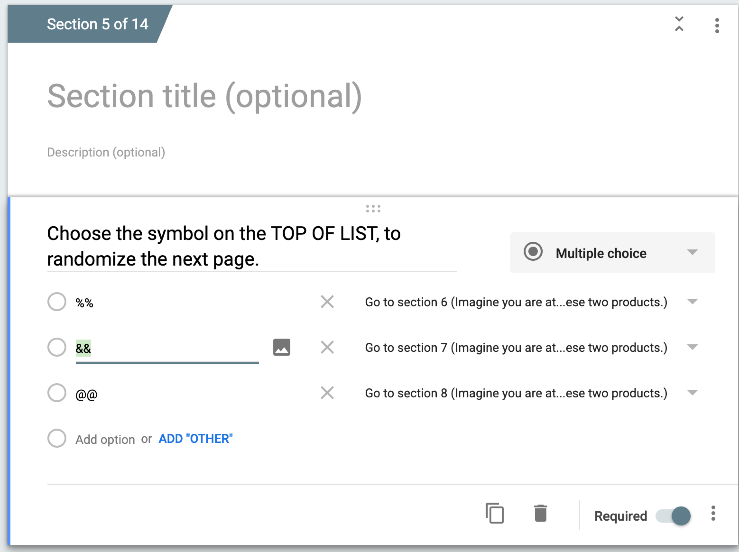 Randomizing Sections In Google Forms So I Can Create Different Conditions For An Experimental Set Up Google Docs Editors Community