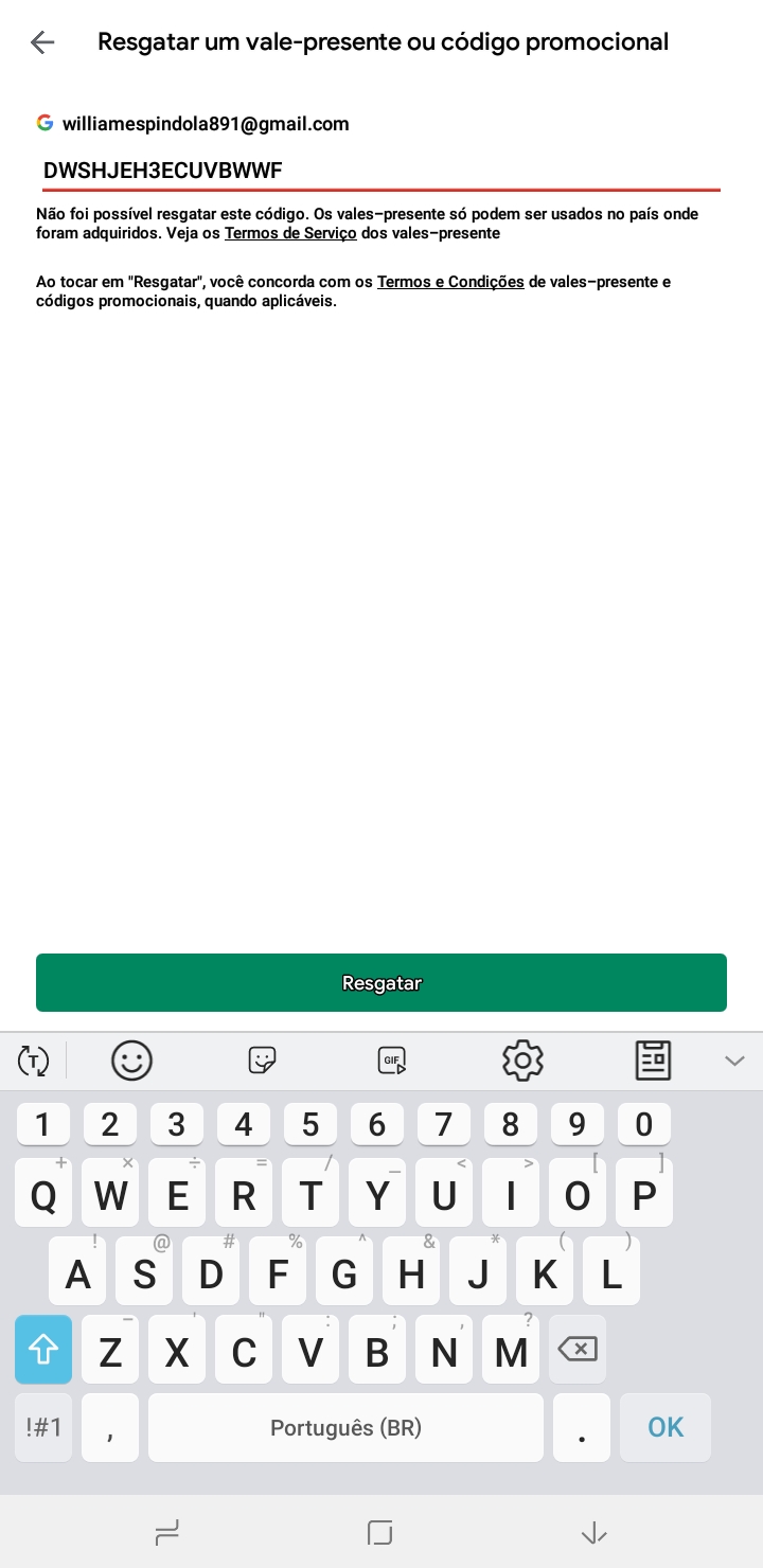 Não foi possível resgatar ó código. Ele só poder ser usado neste país:  Brasil. - Comunidade Google Play