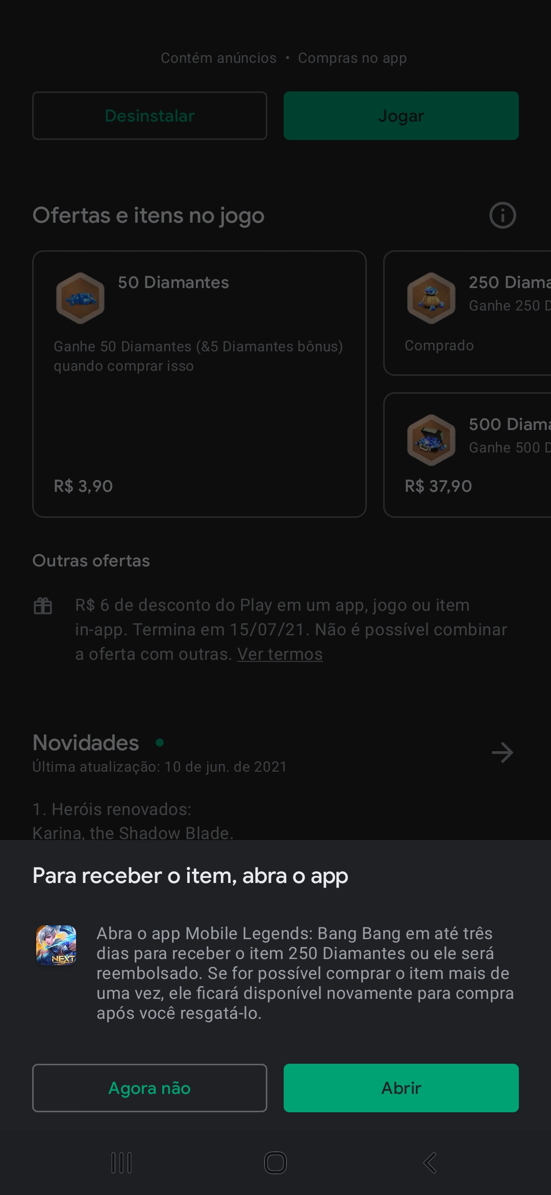 Não consigo comprar diamante no jogo aparece item indisponível na