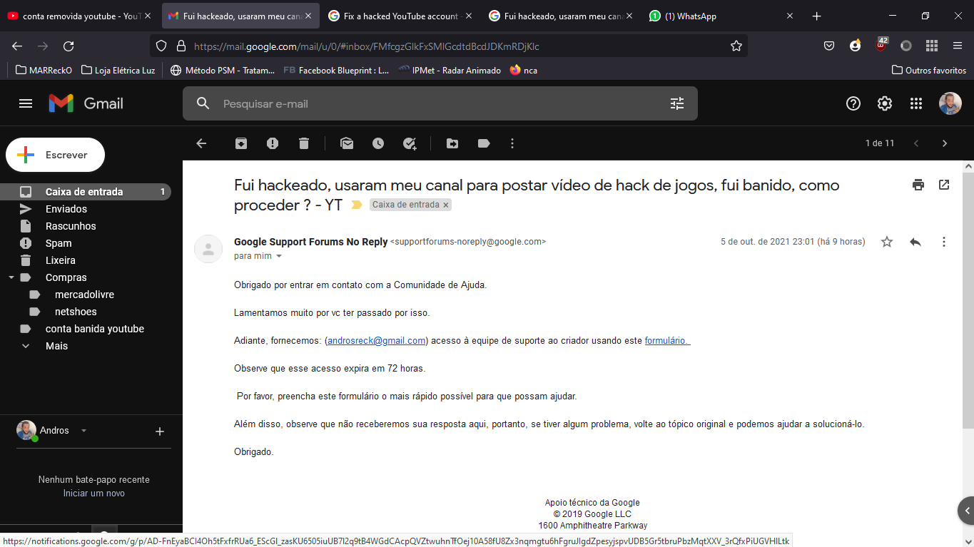 Conta banida injustamente, após se hackeada e postarem vídeos de