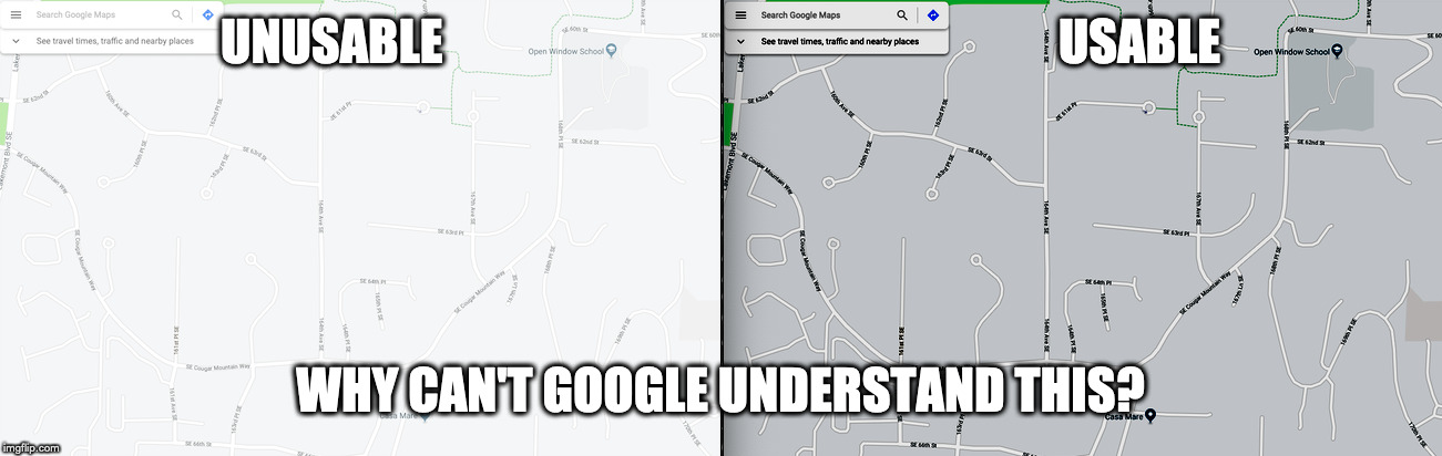 Why Is There Such Low Visual Contrast Between The Color Of Roads And The Background Color Google Maps Community