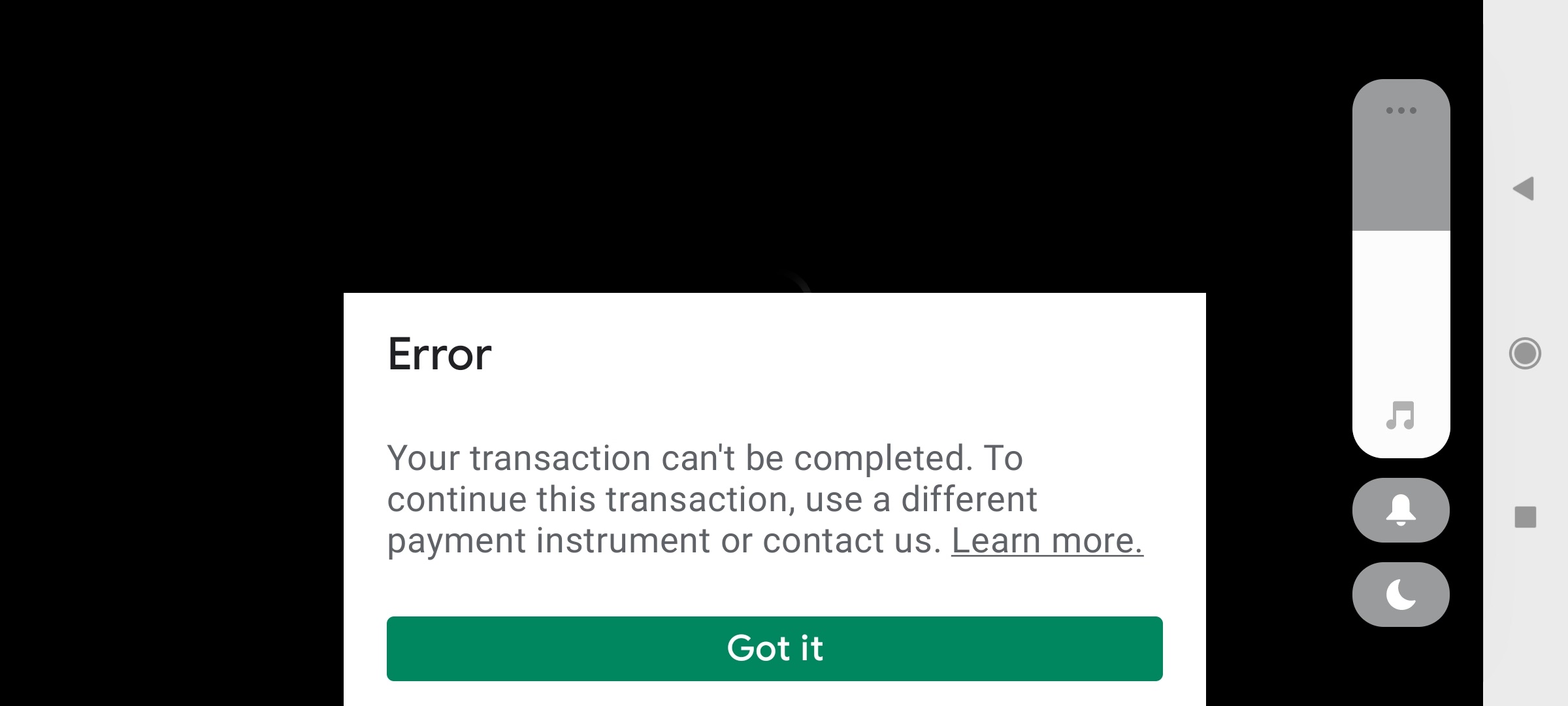 Transaction can't be complete - Google Play Community