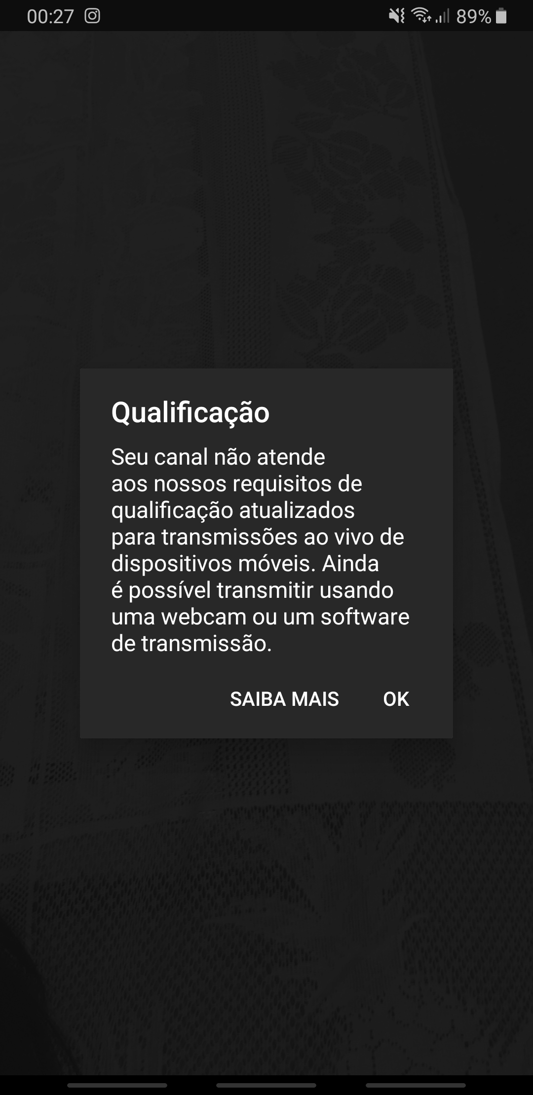 Seu canal não atende aos requisitos de qualificação - Transmissão Ao Vivo  pelo Iphone - Comunidade