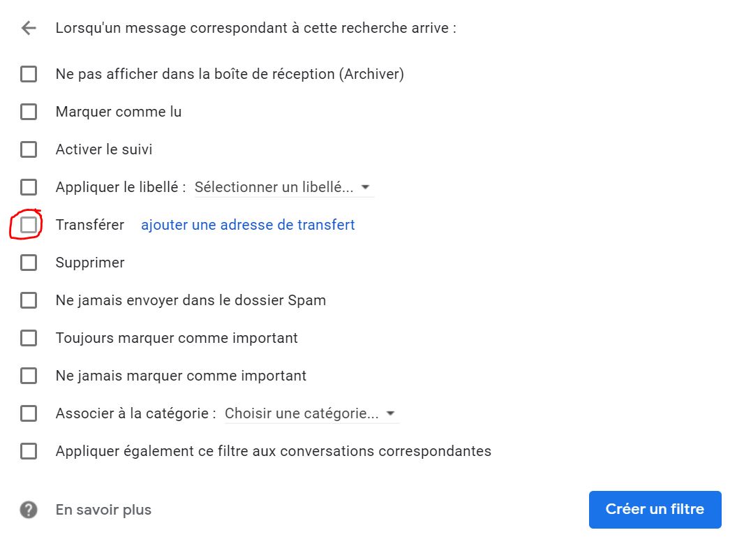 Comment Supprimer Une Adresse Mail En Mémoire Sur Gmail Comment créer un transfert automatique d'une adresse mail avec filtre