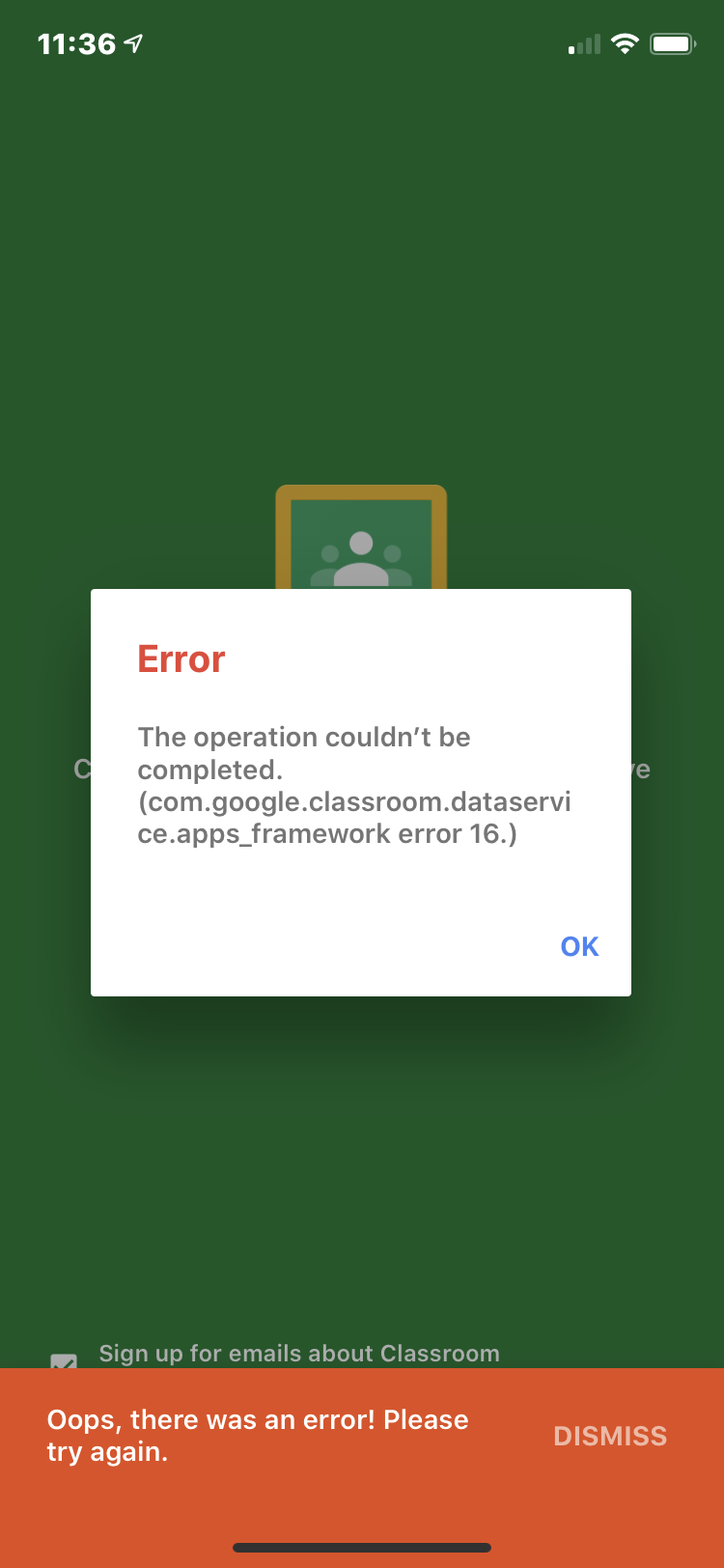 Error 16 The Operation Couldn T Be Completed Com Google Classroom Dataservice Apps Framework Google Classroom Community