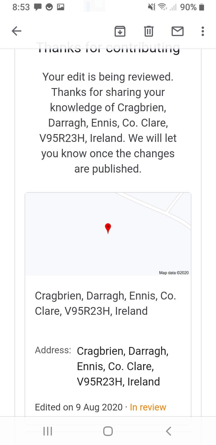I am trying to add my eircode to google maps. I received email confirming  it is in review v95R23h - Google Maps Community