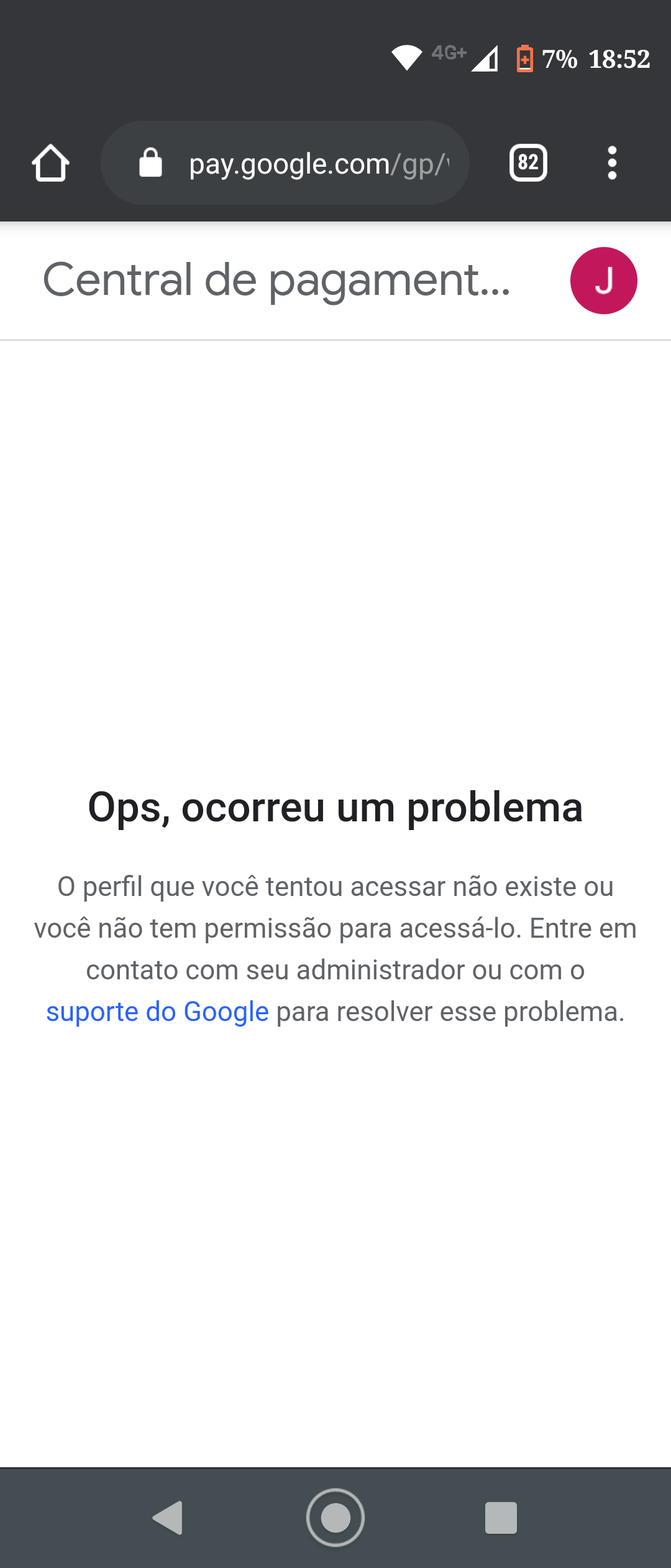 Não consigo gastar meu saldo da Google play porque diz que só pode