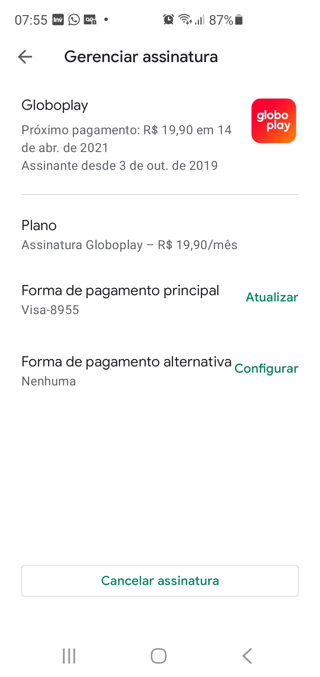 Meu acesso ao conteúdo do globoplay ainda não está liberado, porém o  pagamento foi feito a 3 dias - Comunidade Google Play