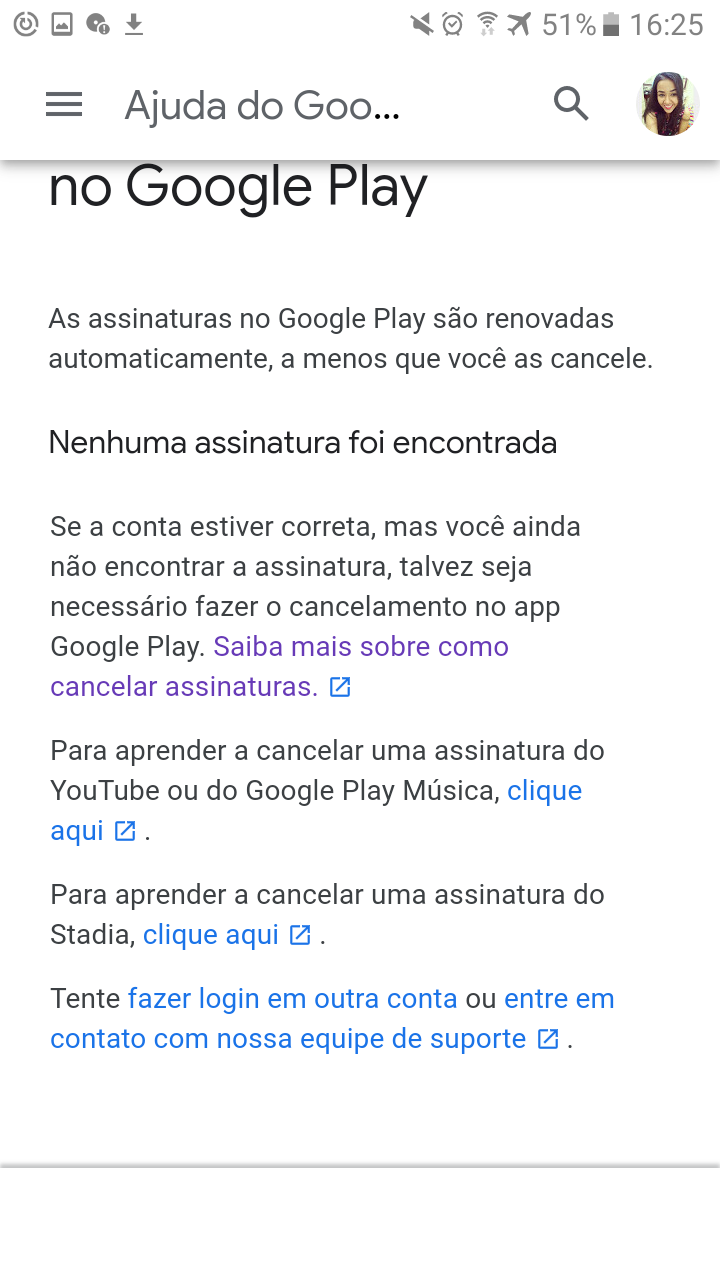 Fizeram uma cobrança no meu cartão, para uma assinatura que já tentei  cancelar, e não constava aqui - Comunidade Google Play