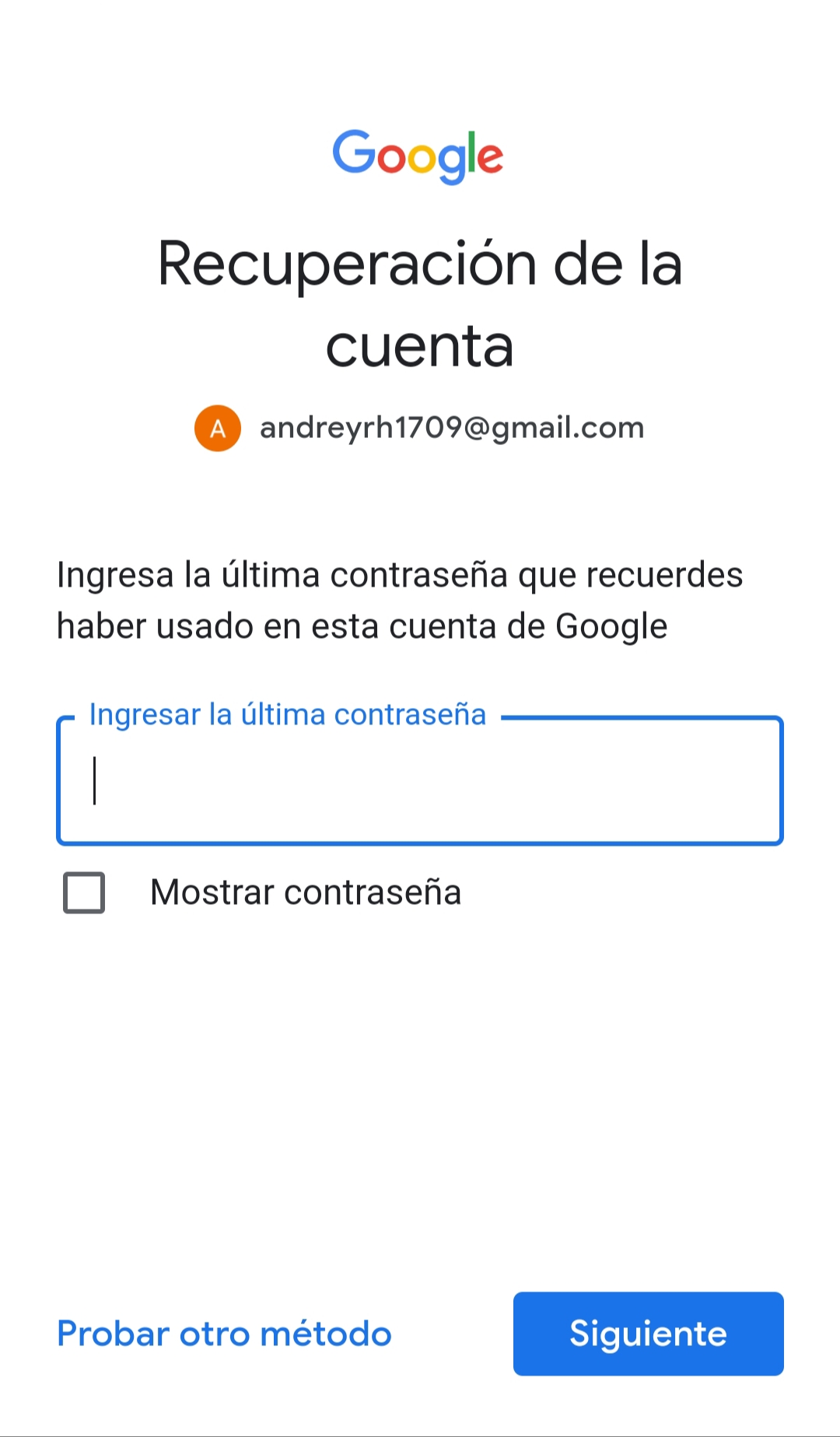 Tengo una cuenta, y tengo el correo y no la clave y no pueeo acceder a ella  - Comunidad de Cuenta de Google