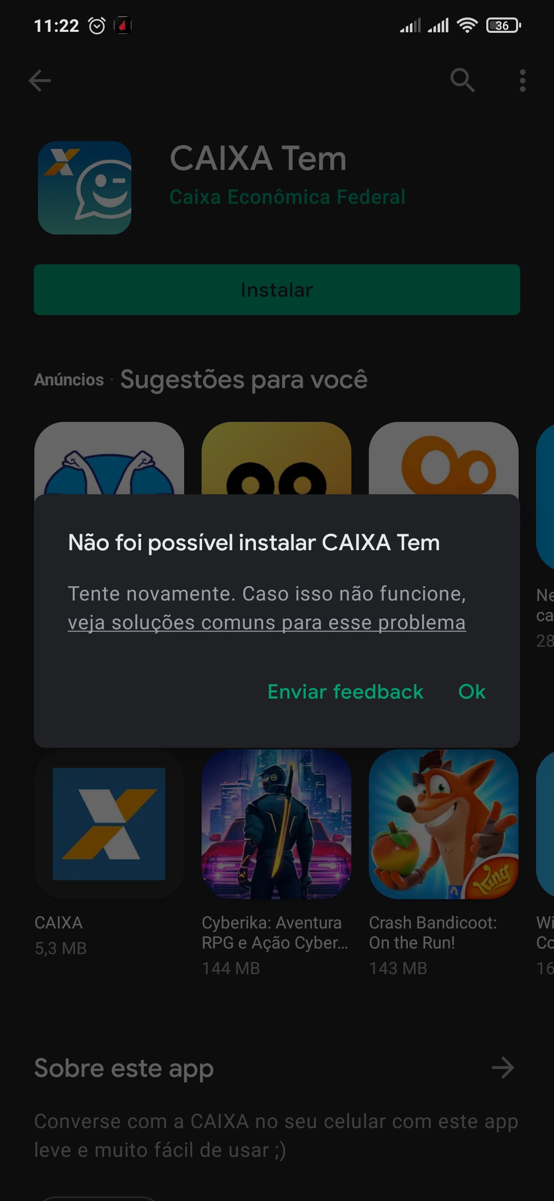 Naoconsigo instalar aplicativos jogos e aparece a mensagem não