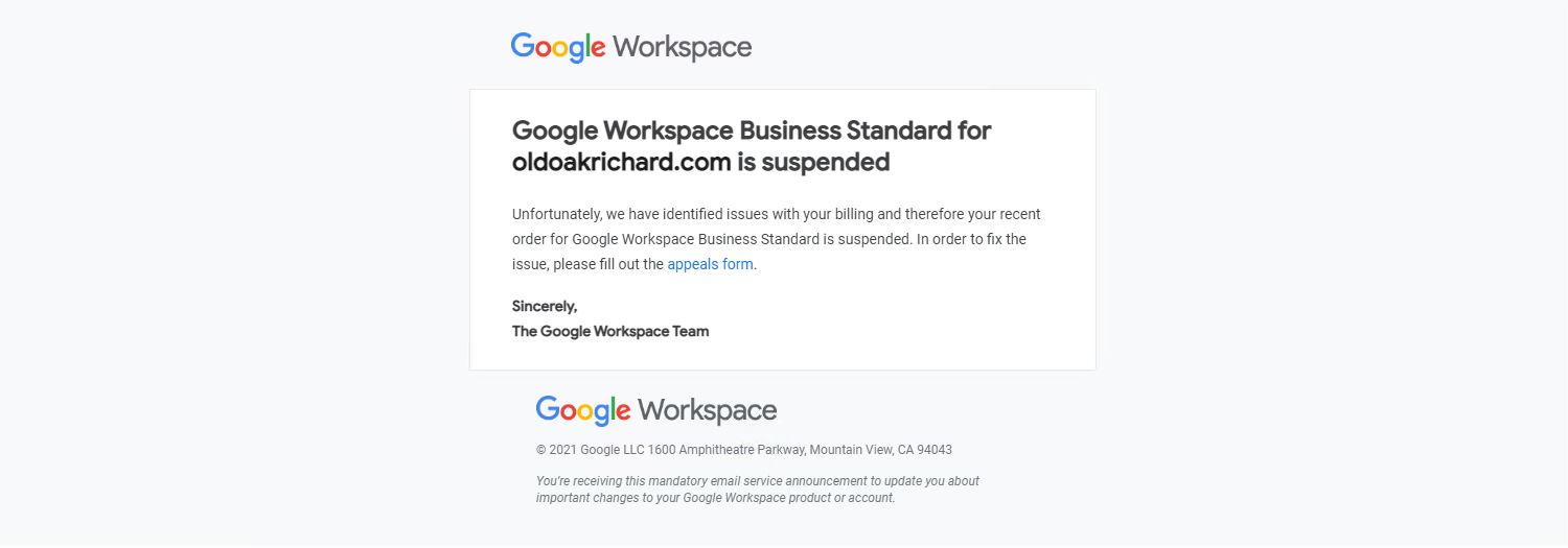 Google Workspace Business Standard for oldoakrichard.com is suspended -  Google Workspace Admin Community