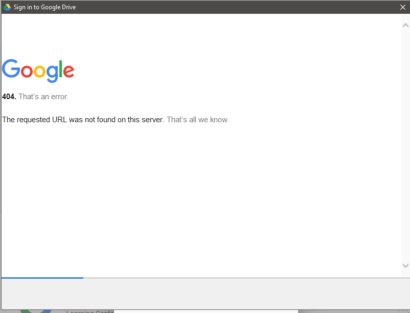 G-Drive app login (win) window with error 404 - Google Drive Community