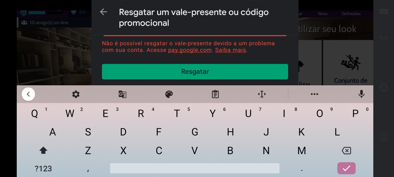 Tentei comprar coisas em um jogo e não consigo - Comunidade Google Play