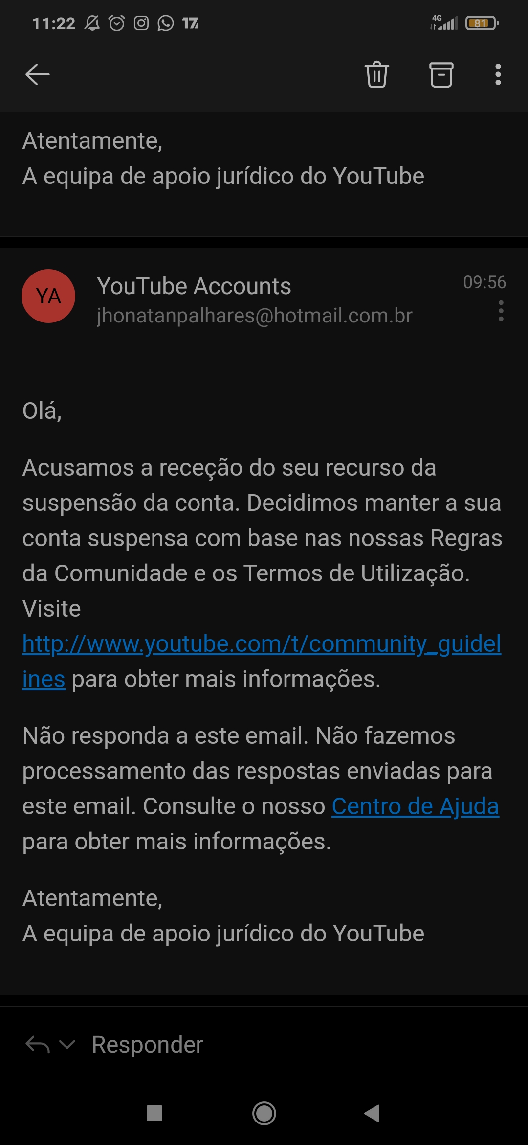 Minha conta foi encerrada mas não sei o motivo - Comunidade