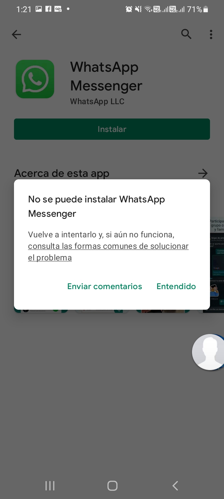 No me deja instalar whatsapp quisiera una solucion ya que es muy