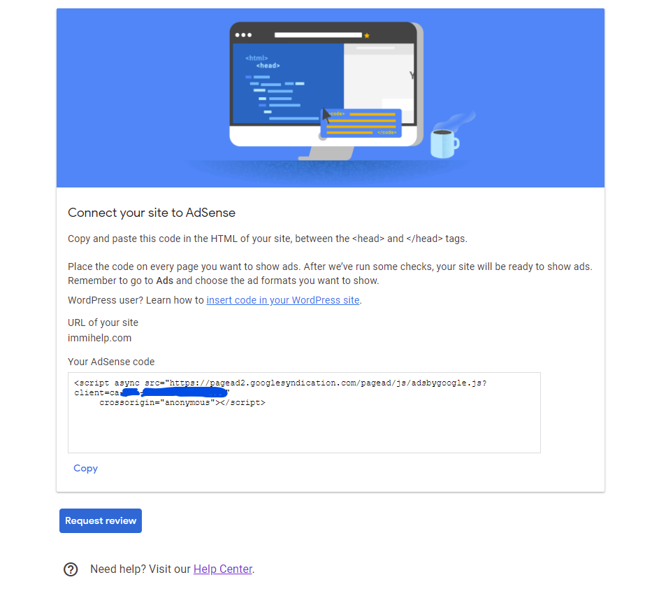 Connect your site to AdSense Request review not working. - Google