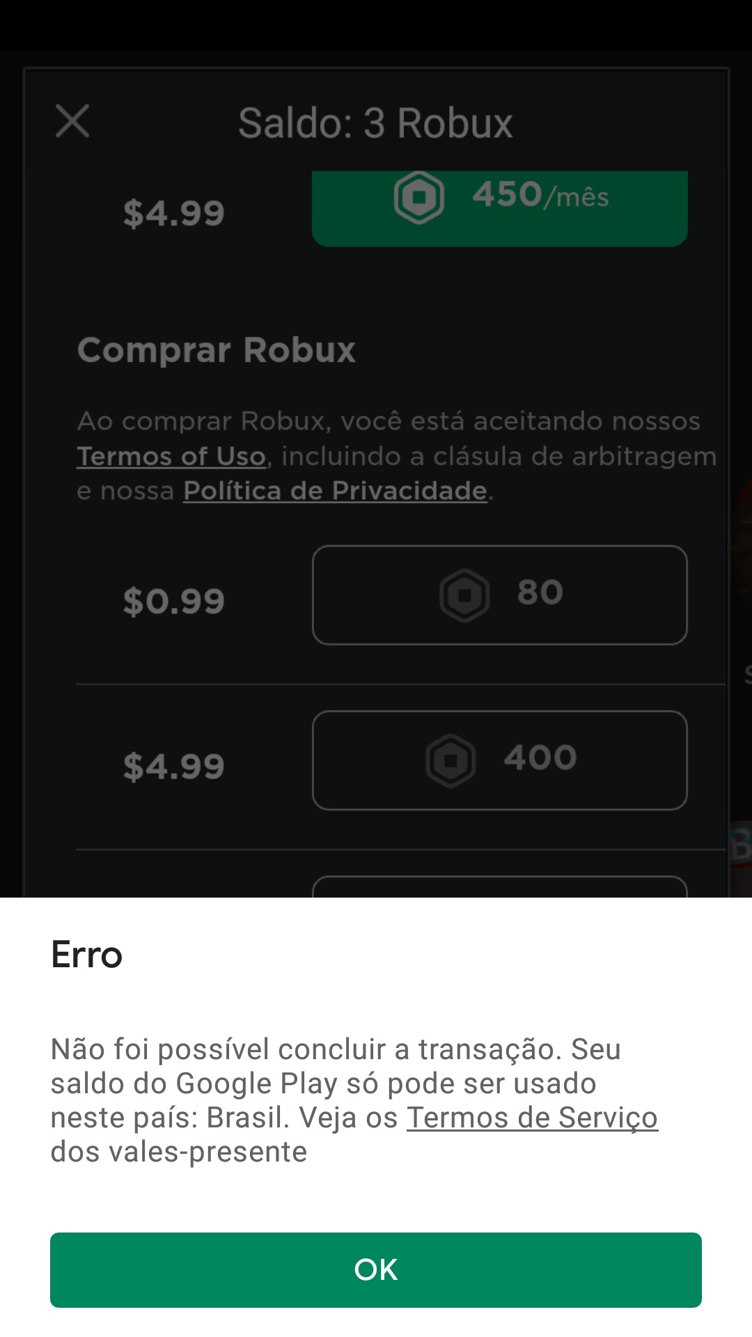 Não foi possível resgatar ó código. Ele só poder ser usado neste país:  Brasil. - Comunidade Google Play