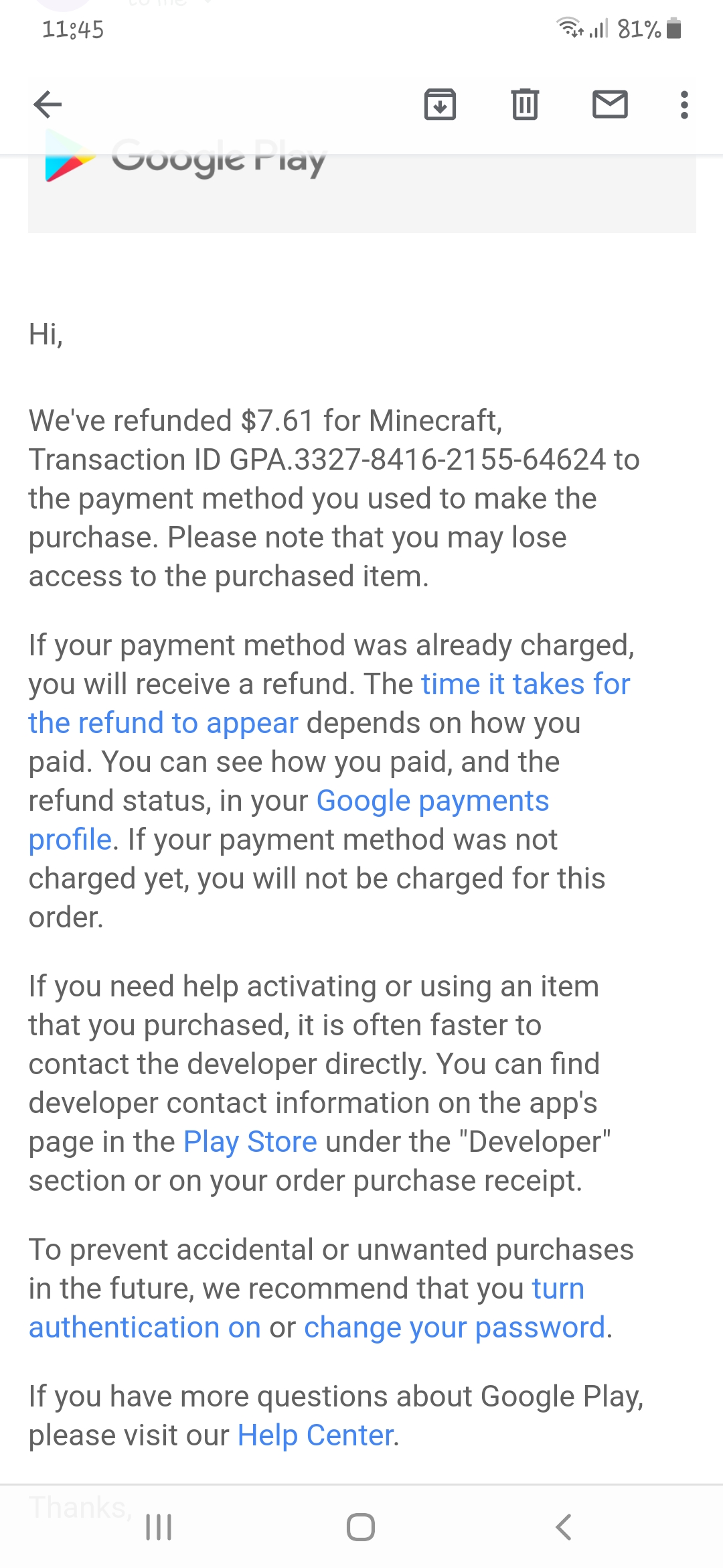 Minecraft refund: says refunded on google play store but I havent got the  money back - Google Play Community