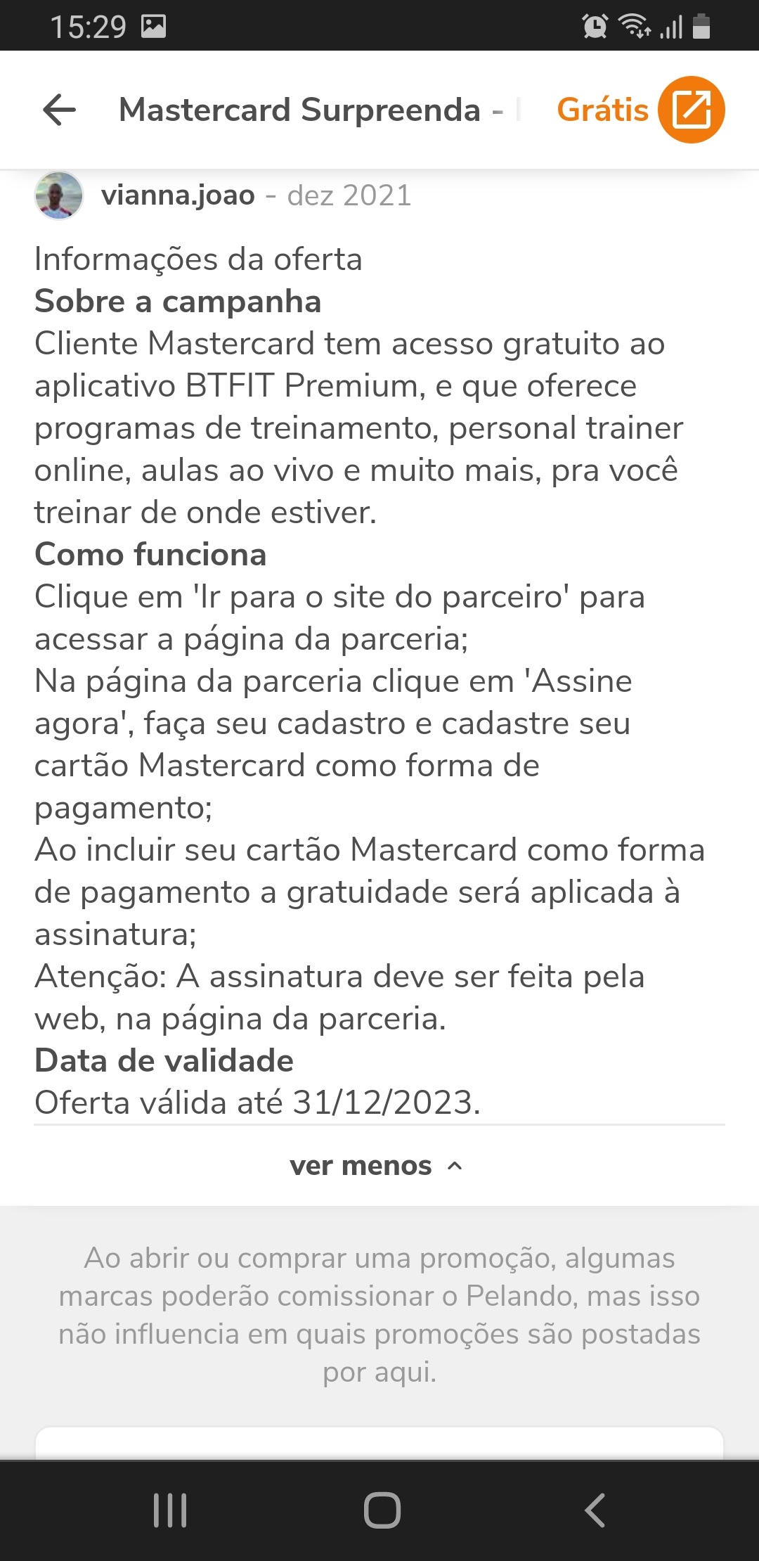 Parceria do 'Qual oferta' com o site Pelando permite