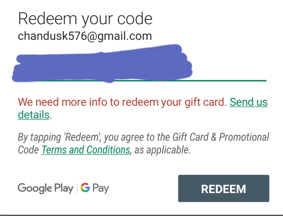 We need more info your redeem code gift card - Google Play Community