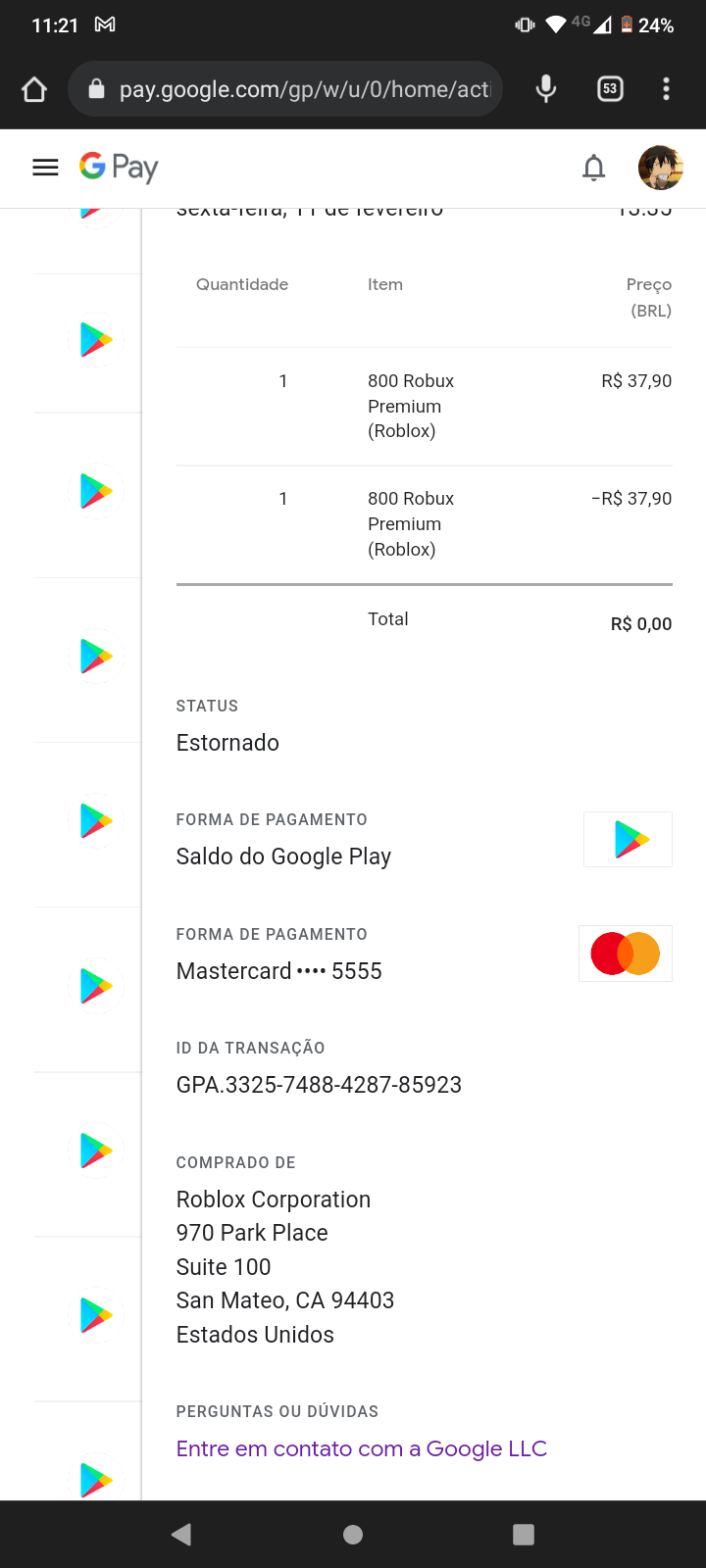 fiz um pix, foi aprovado, porém não recebi meus robux - Comunidade Google  Play