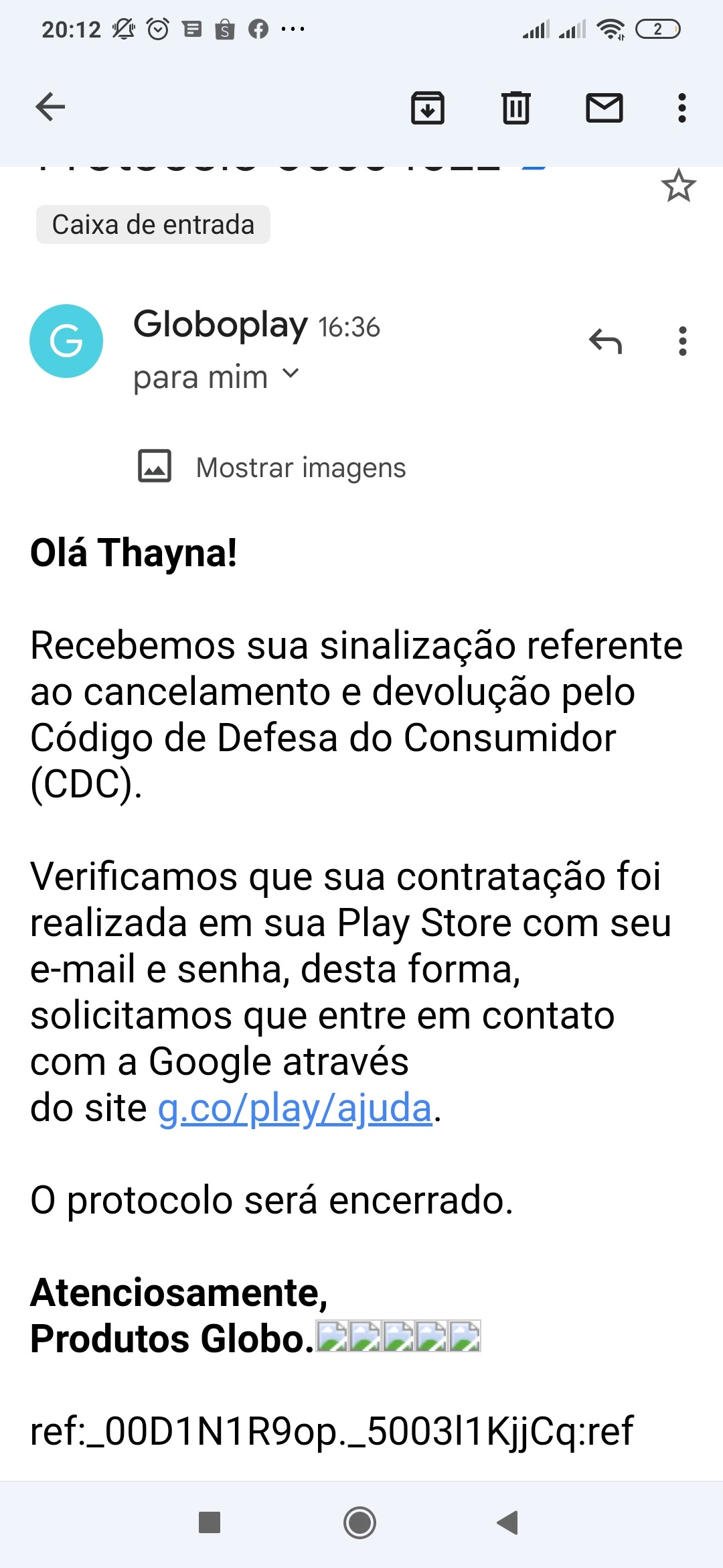 Olá gostaria de saber como pedir reembolso google brasil pagamentos ltda -  Comunidade Google Play