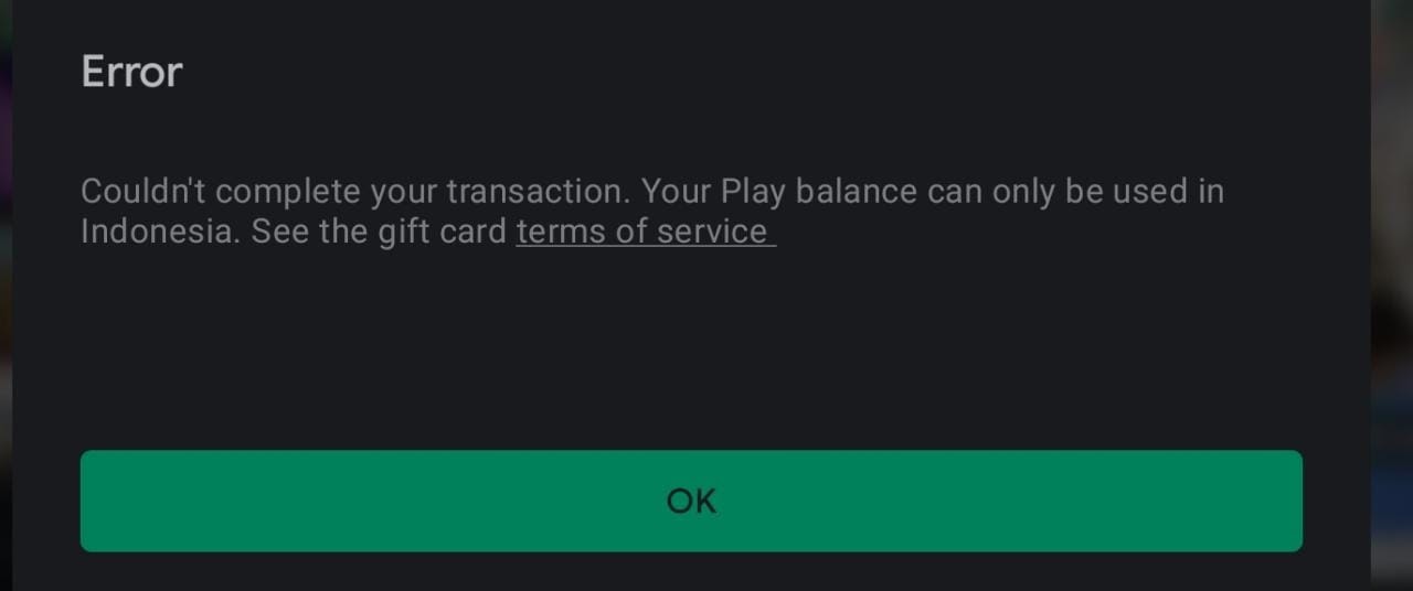 Tidak bisa menyelesaikan pembelian, Saldo Play hanya bisa digunakan di Indonesia." - Komunitas Google Play