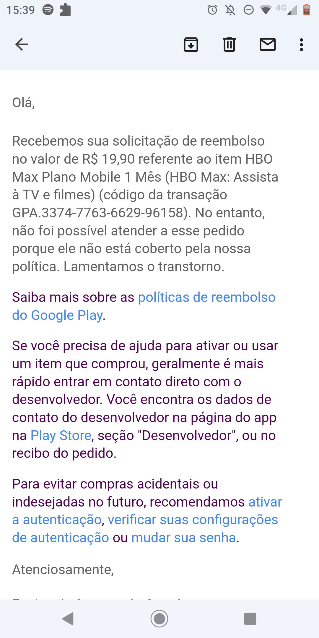 A compra foi feita há menos de 48 horas e não consigo o reembolso. O que  fazer? - Comunidade Google Play