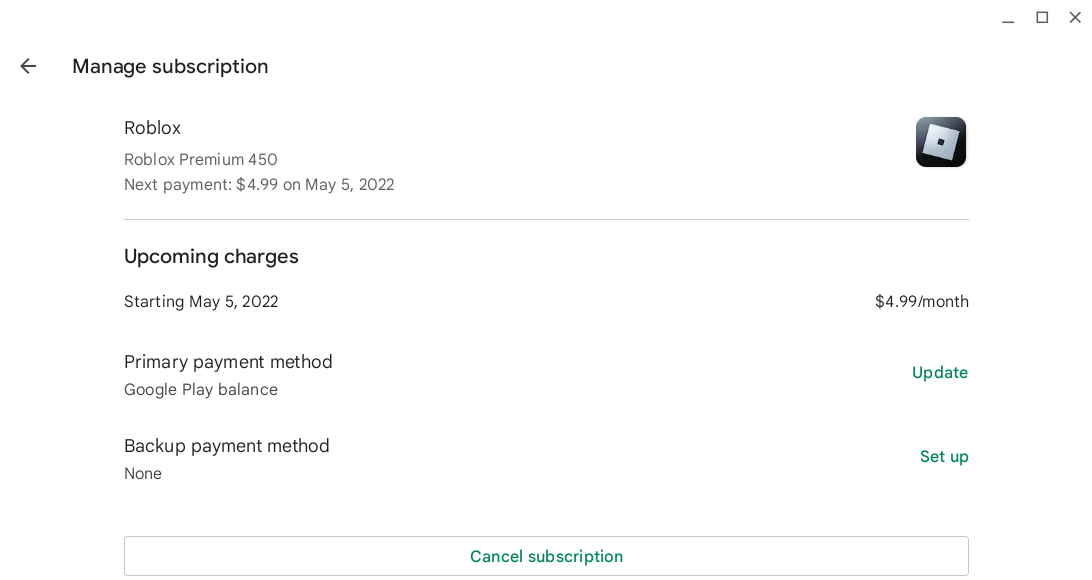 I purchased a subscription on Roblox called Roblox Premium for