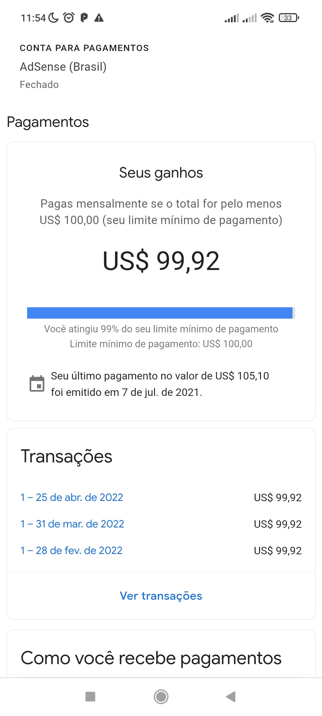 Oi , eu já tenho 140 dólar .. mas no site do Google AdSense só mostra 80  dólar .poderia me ajudar ? - Comunidade Google AdSense