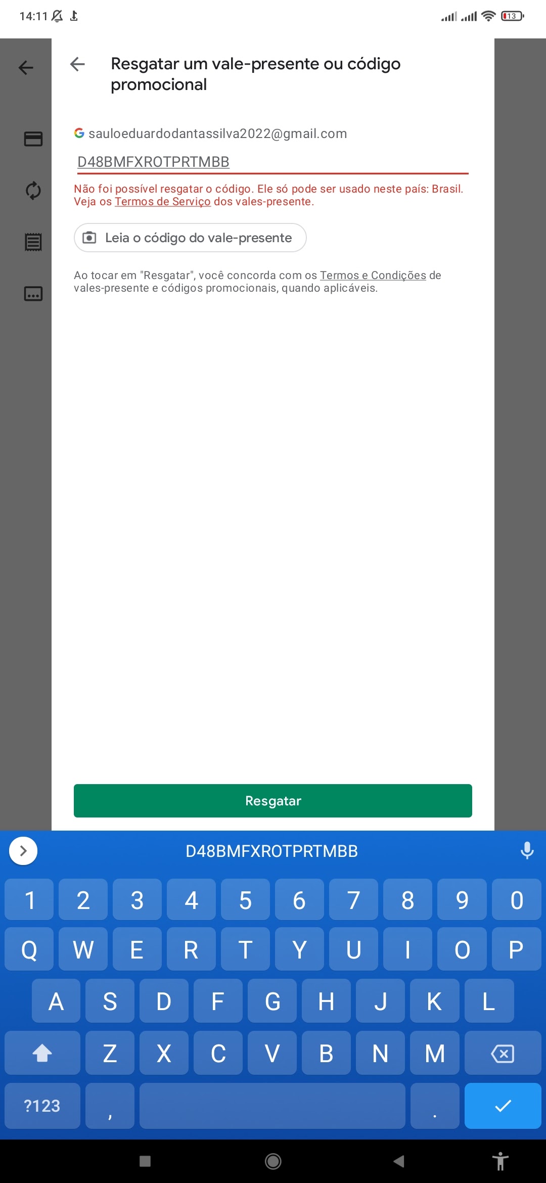 Como faço pra resgatar meu gift card sendo que está dando erro - Comunidade Google  Play
