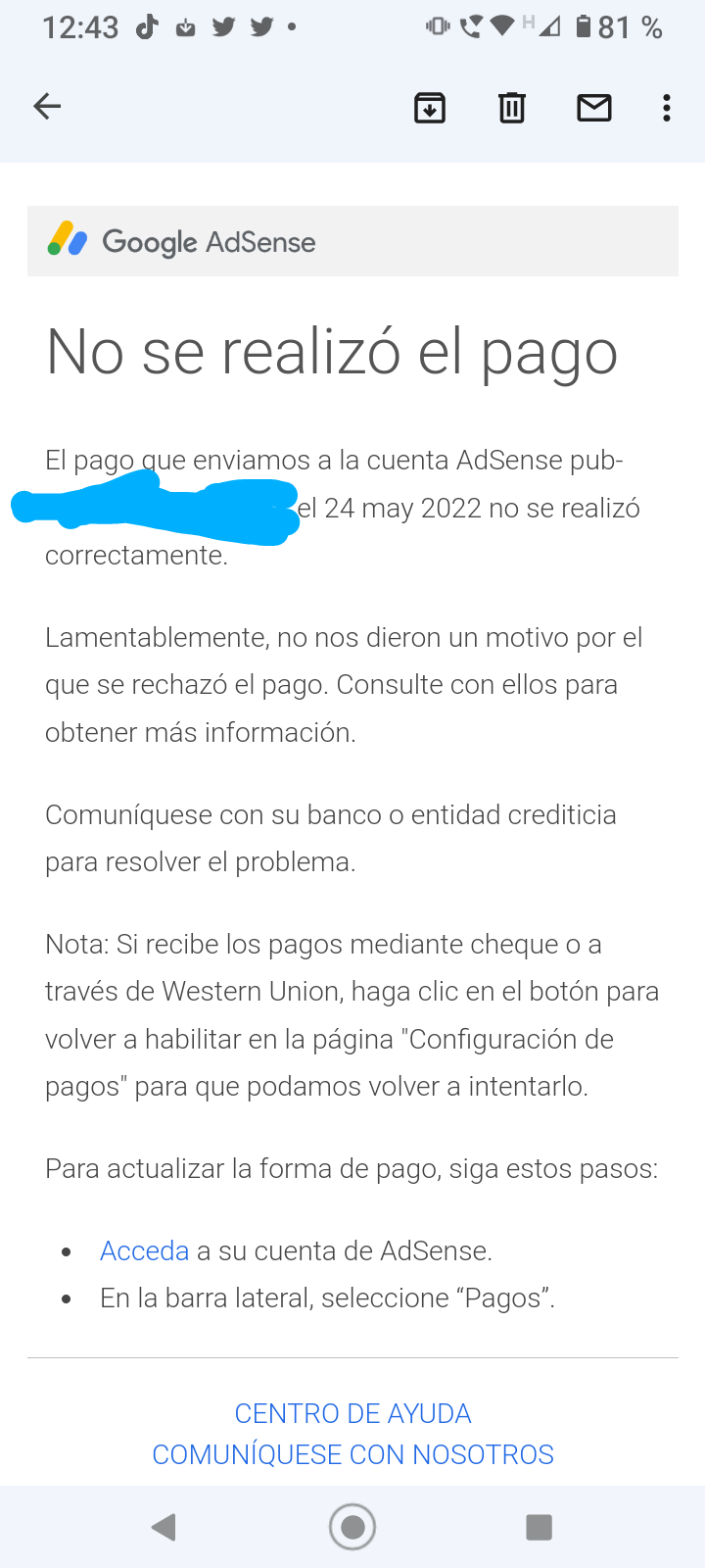 Hola buenas tardes tuve un inconveniente con el pago del día 24 de mayo en  Google adsense - Comunidad de Google AdSense