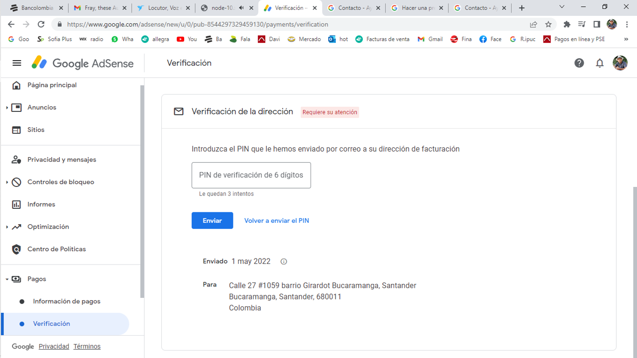 Hola buenas tardes, el PIN de pagos aún no me ha llegado - Comunidad de  Google AdSense